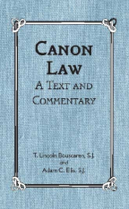 Canon Law A Text and Commentary